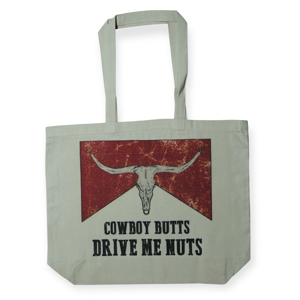 Cowboy Butts Drive Me Nuts Tote Bag
